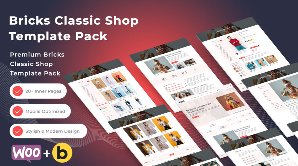 Bricks Classic Shop Template Pack
